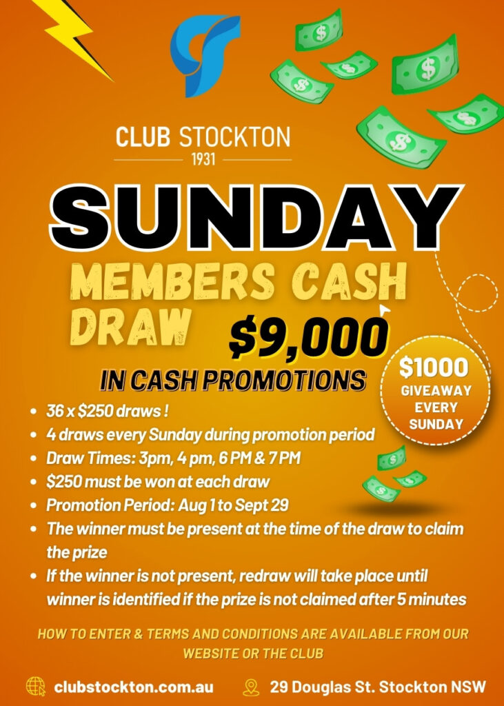 Club Stockton Members $9,000 Cash Draw Aug Sept $1,000 cash given away every Sunday